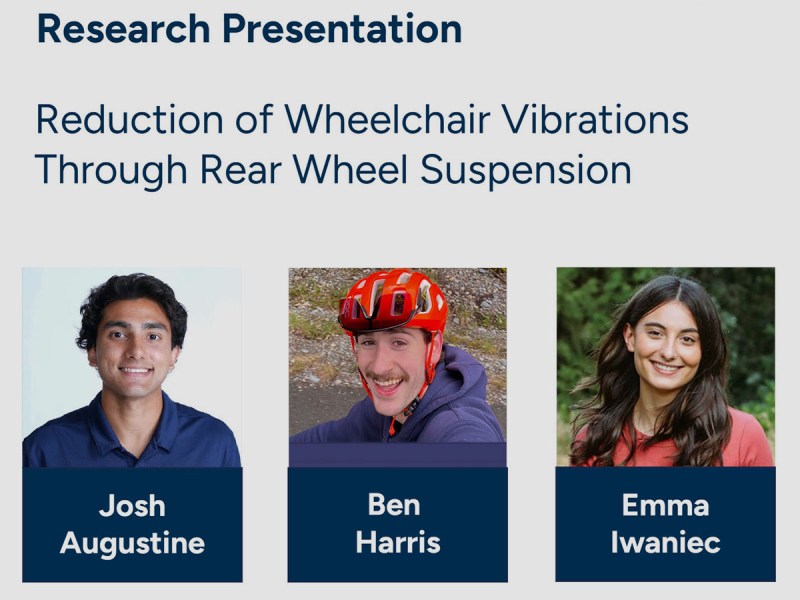 Three students, text Research Presentation Reduction of Wheelchair Vibrations